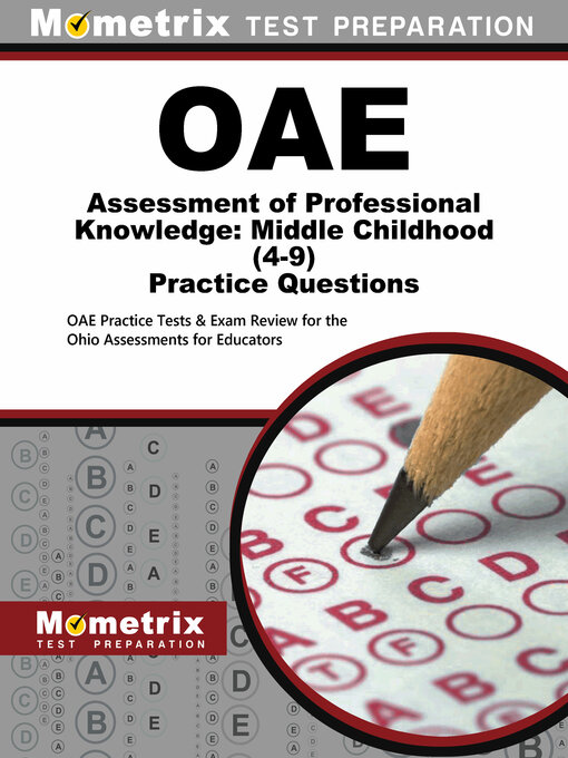 Cover image for OAE Assessment of Professional Knowledge: Middle Childhood (4-9) Practice Questions